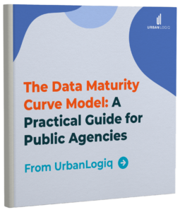 Book cover for "The Data Maturity Curve Model: A Practical Guide for Public Agencies"